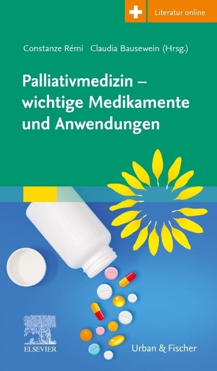 Palliativmedizin - wichtige Medikamente und Anwendungen