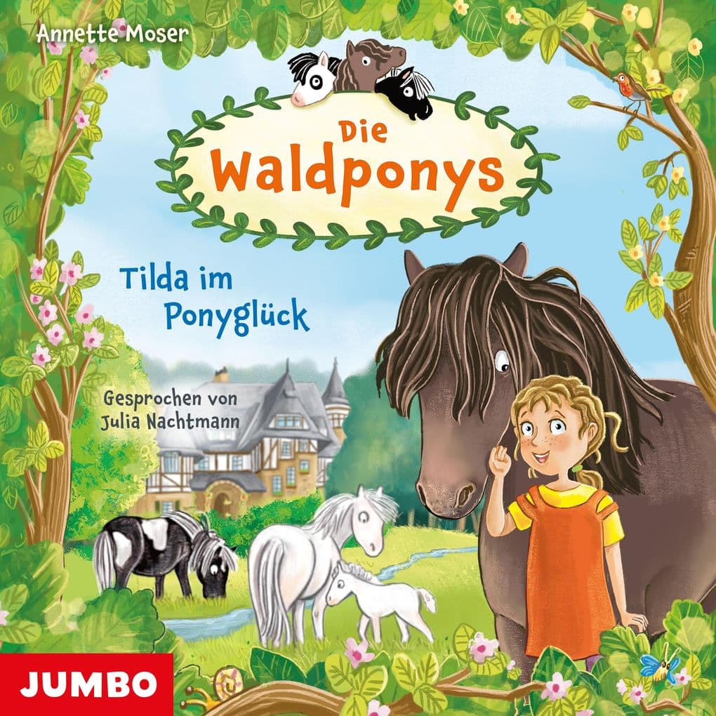 Die Waldponys. Tilda im Ponyglück (Band 1)