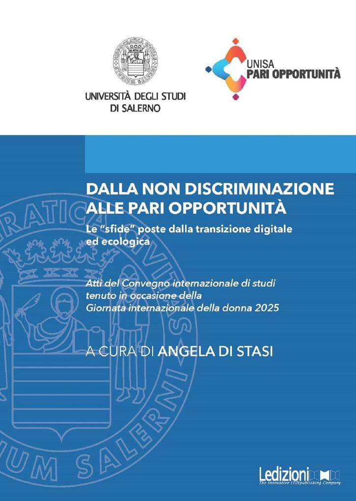 Dalla non discriminazione alle pari opportunità III