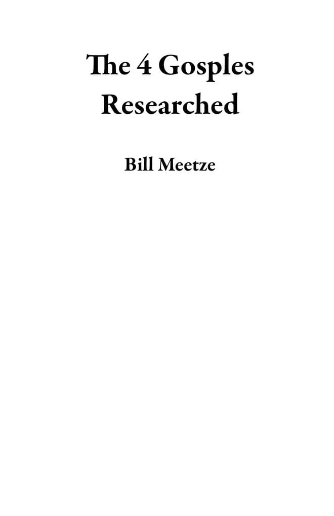 The 4 Gosples Researched