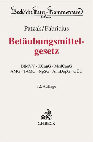 Betäubungsmittelgesetz. BtMG