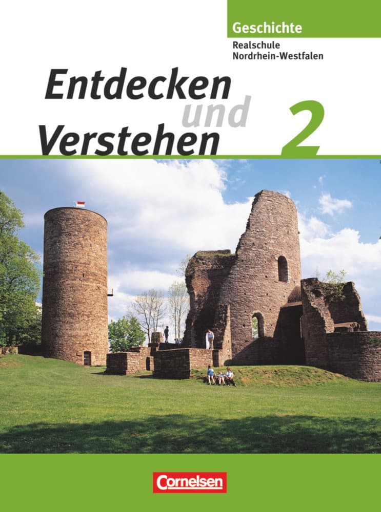 Entdecken und verstehen - Geschichtsbuch - Realschule und Gesamtschule Nordrhein-Westfalen 2006 - Ba