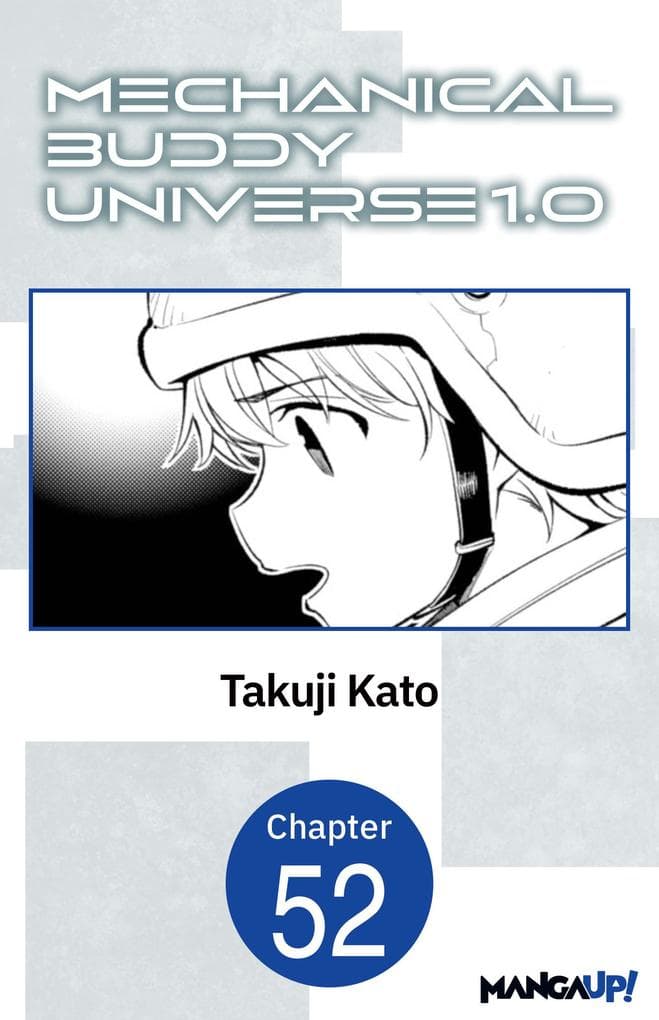 Mechanical Buddy Universe 1.0 #052