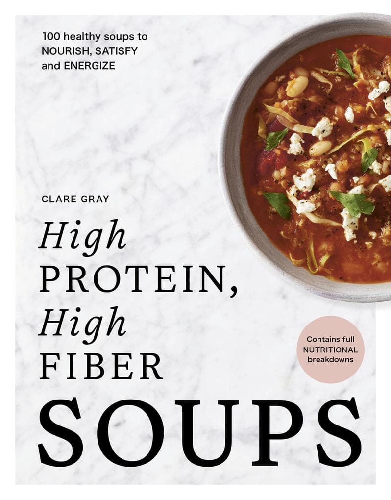 High Protein, High Fiber Soups