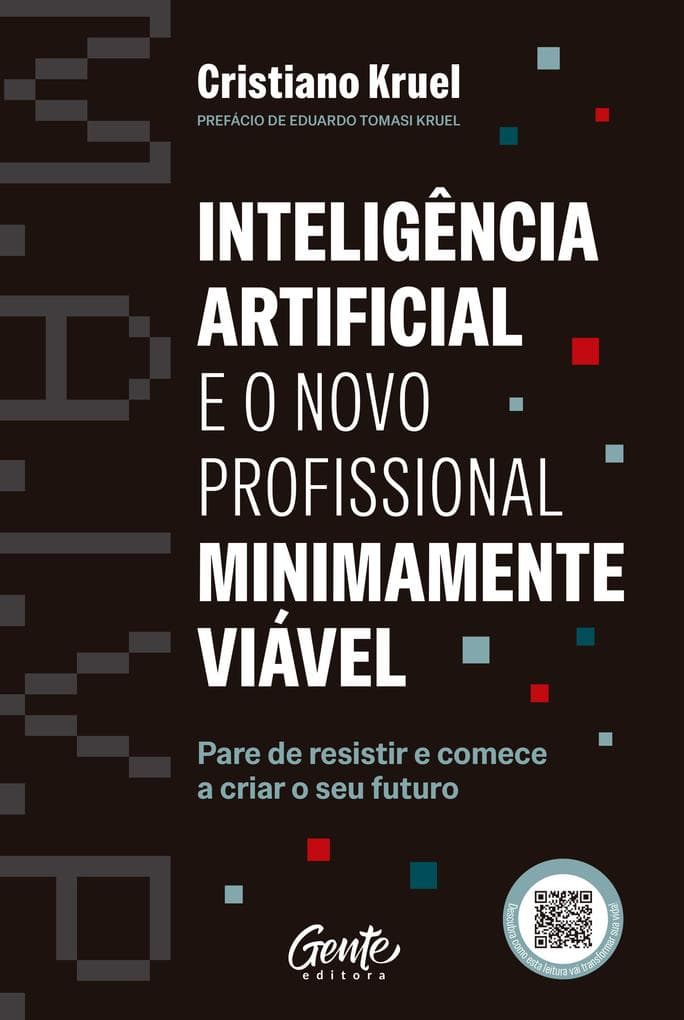 Inteligência Artificial e o Novo Profissional Minimamente Viável