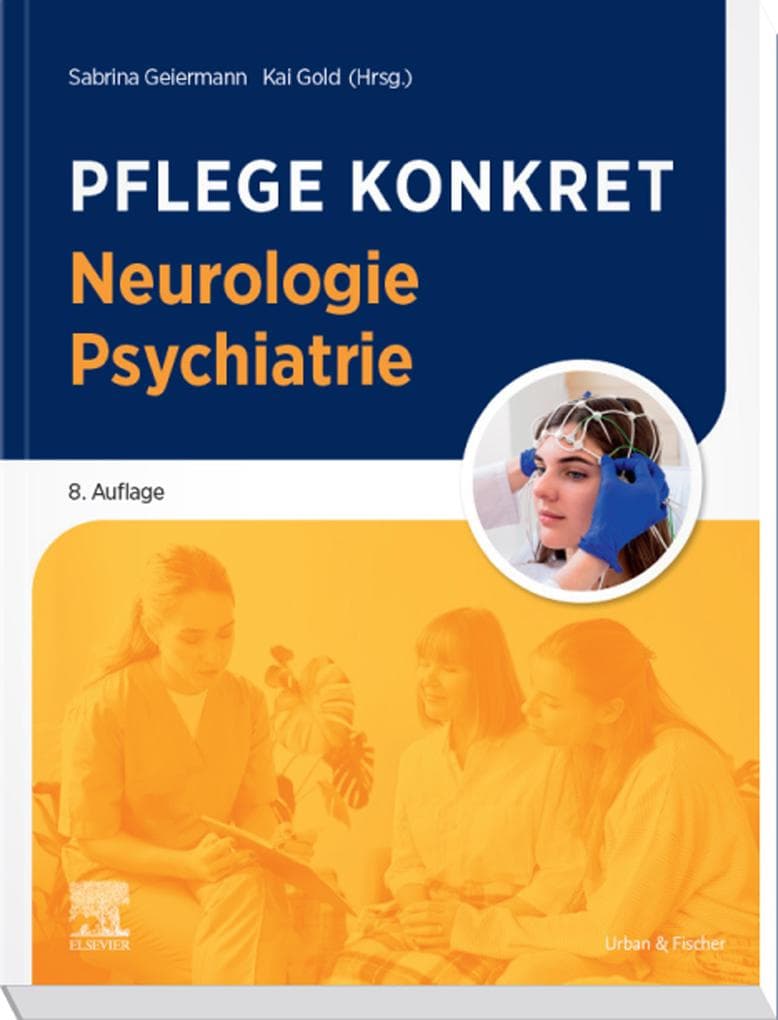 Pflege konkret Neurologie Psychiatrie