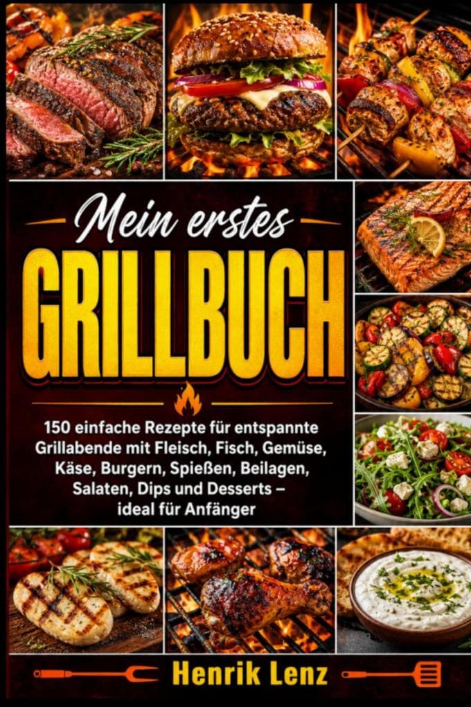 Mein erstes Grillbuch
