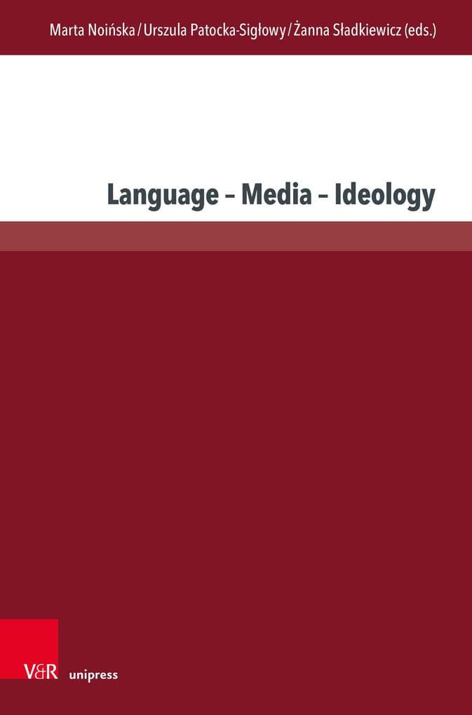 Language - Media - Ideology