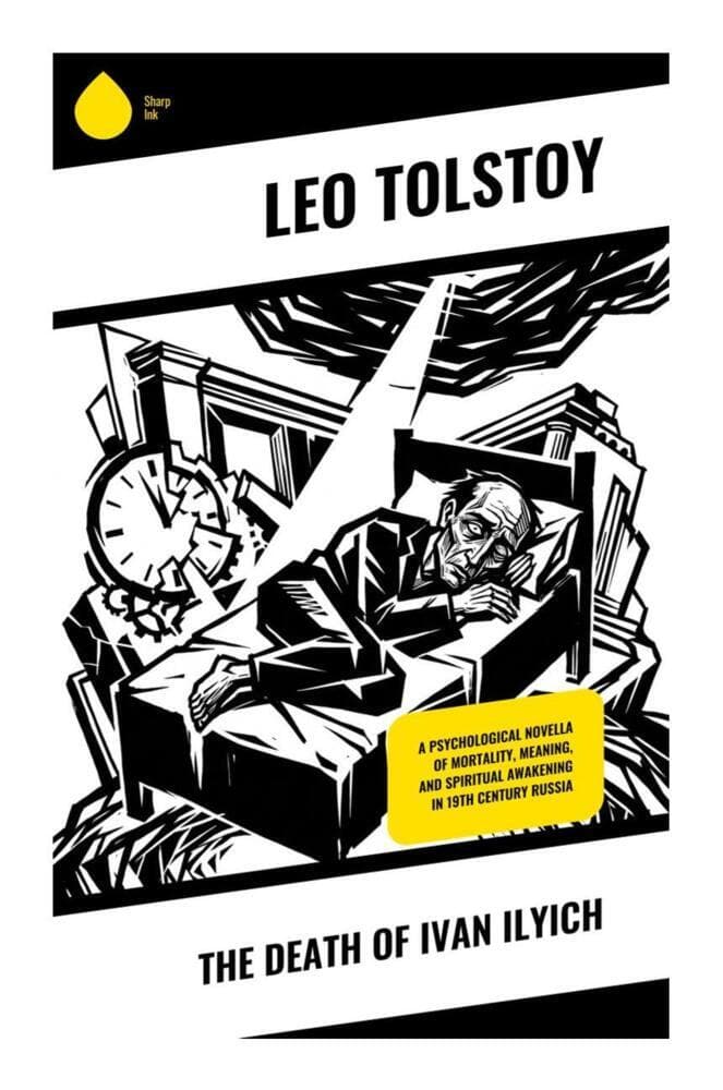 The Death of Ivan Ilyich