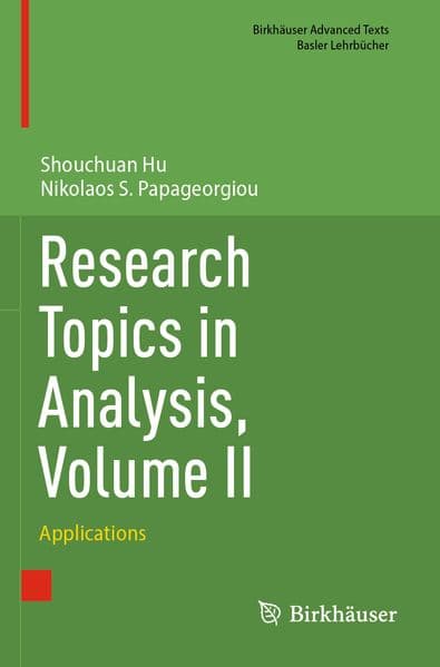 Research Topics in Analysis, Volume II