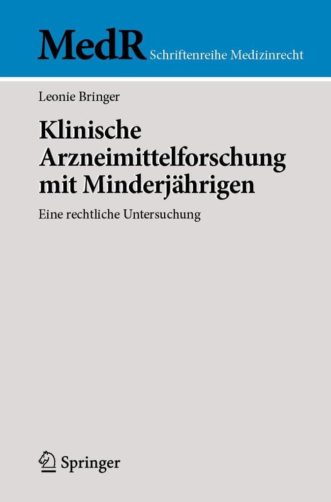 Klinische Arzneimittelforschung mit Minderjährigen