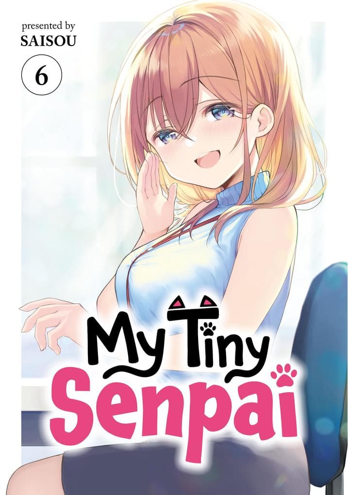 My Tiny Senpai Volume 6