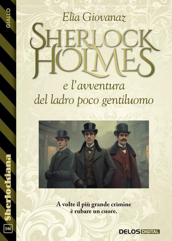 Sherlock Holmes e l'avventura del ladro poco gentiluomo