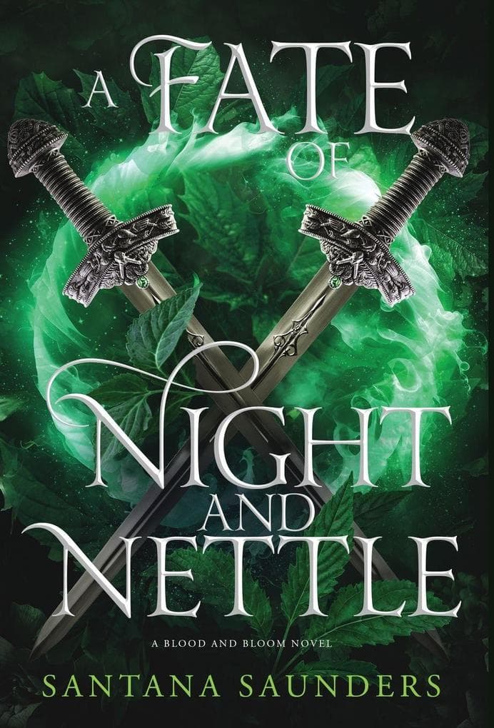 A Fate of Night and Nettle