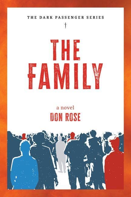 The Family: A Novel