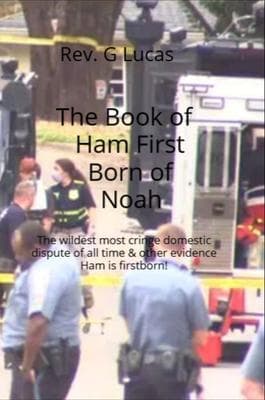 The Book of Ham First Born of Noah
