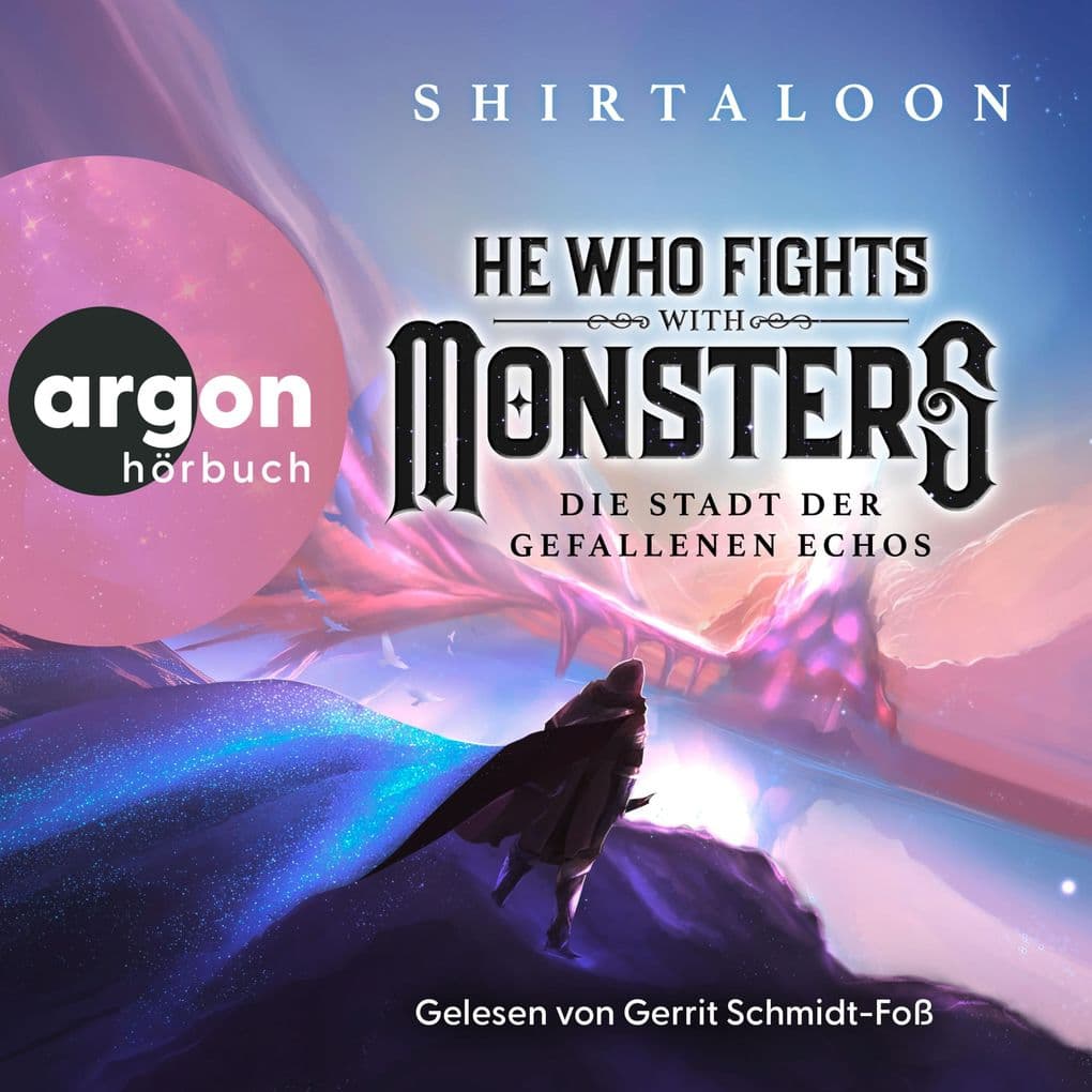 He Who Fights With Monsters 2 - Die Stadt der gefallenen Echos
