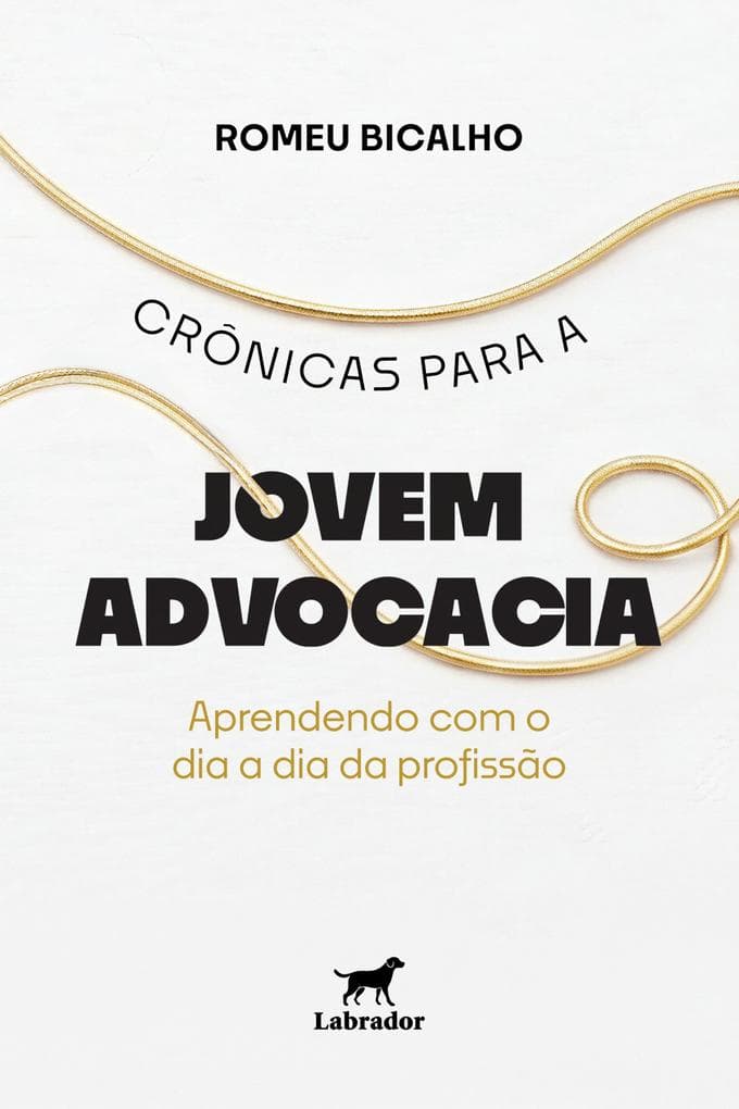 Crônicas para a jovem advocacia