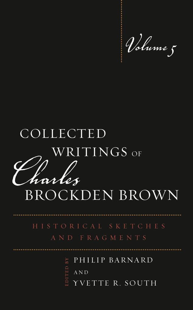 Collected Writings of Charles Brockden Brown