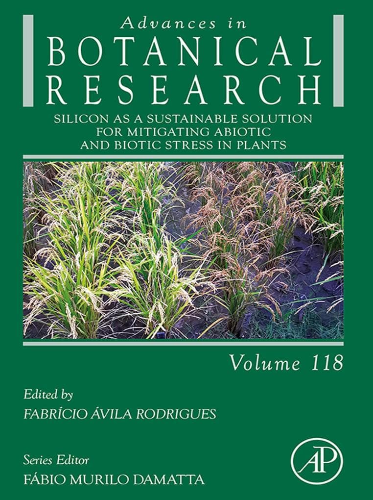 Silicon as a Sustainable Solution for Mitigating Abiotic and Biotic Stress in Plants