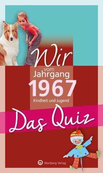 Wir vom Jahrgang 1967 - Das Quiz