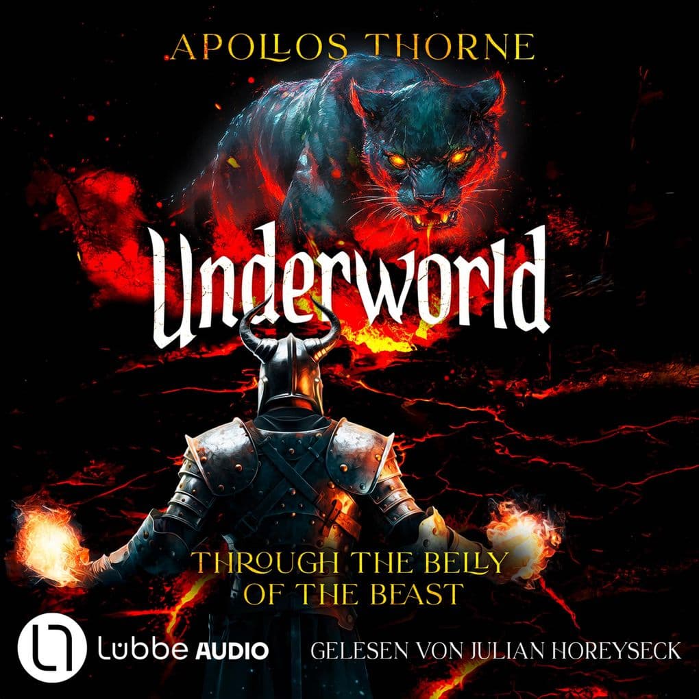 Through the belly of the beast - Underworld - Eine LitRPG-Serie, Teil 2