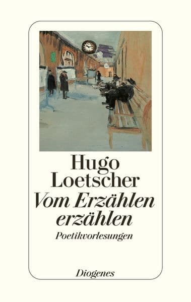 Vom Erzählen erzählen: Poetikvorlesungen. Mit Einf. v. Wolfgang Frühwald u. Goncalo Vilas-Boas