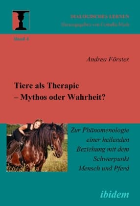 Tiere als Therapie - Mythos oder Wahrheit?
