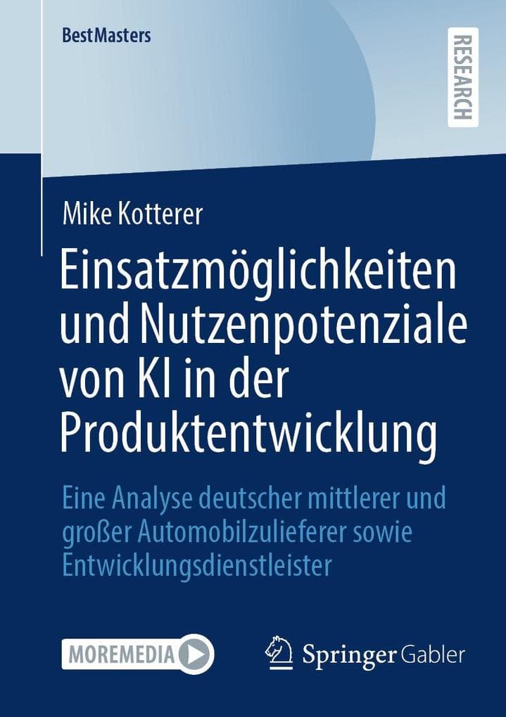 Einsatzmöglichkeiten und Nutzenpotenziale von KI in der Produktentwicklung