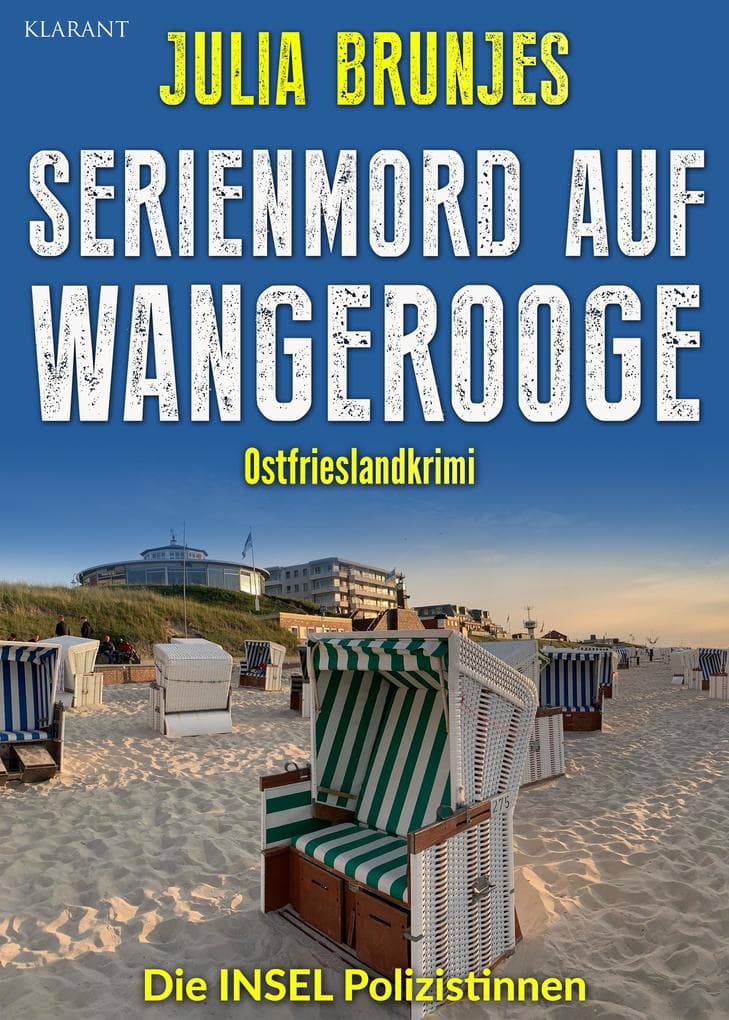 Serienmord auf Wangerooge. Ostfrieslandkrimi - Wangerooge Krimi - Nordseekrimi