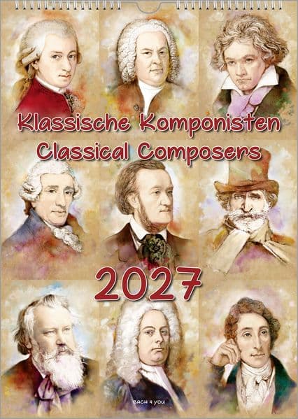 Komponisten-Kalender, ein Musik-Kalender 2027, DIN A4