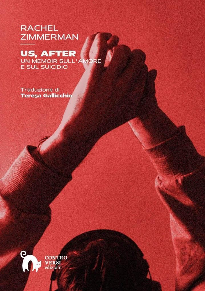 Us, After. Un memoir sull'amore e sul suicidio