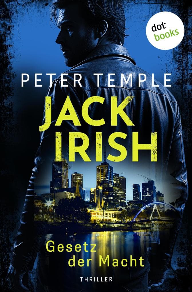Jack Irish - Gesetz der Macht