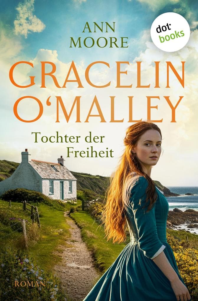 Gracelin O'Malley - Tochter der Freiheit