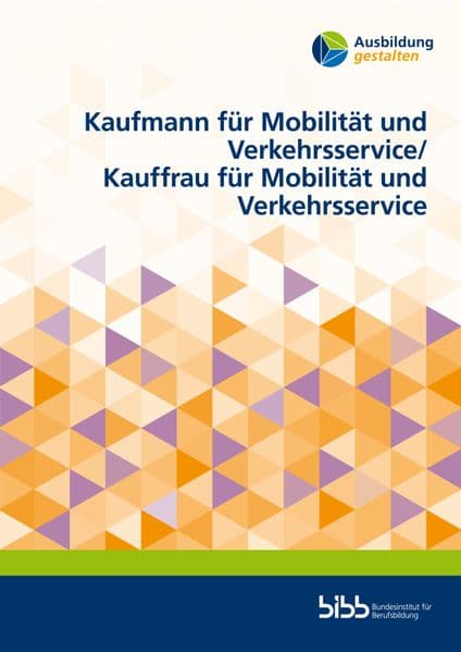 Kaufmann für Mobilität und Verkehrsservice/Kauffrau für Mobilität und Verkehrsservice