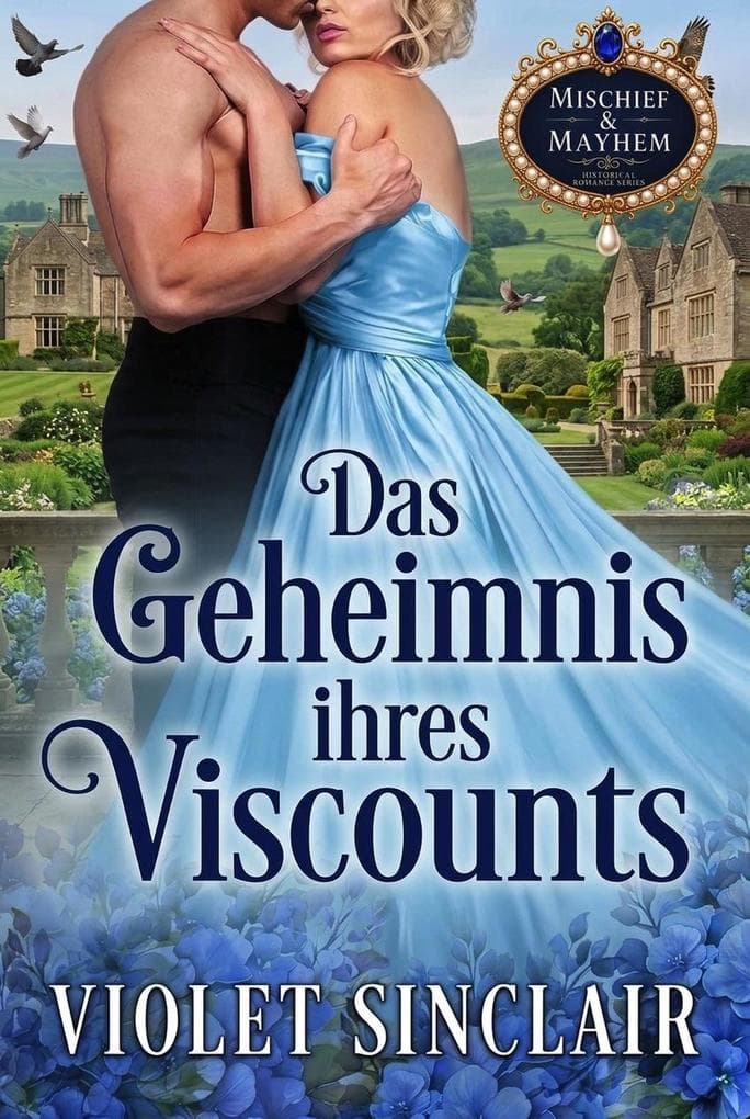 Das Geheimnis ihres Viscounts