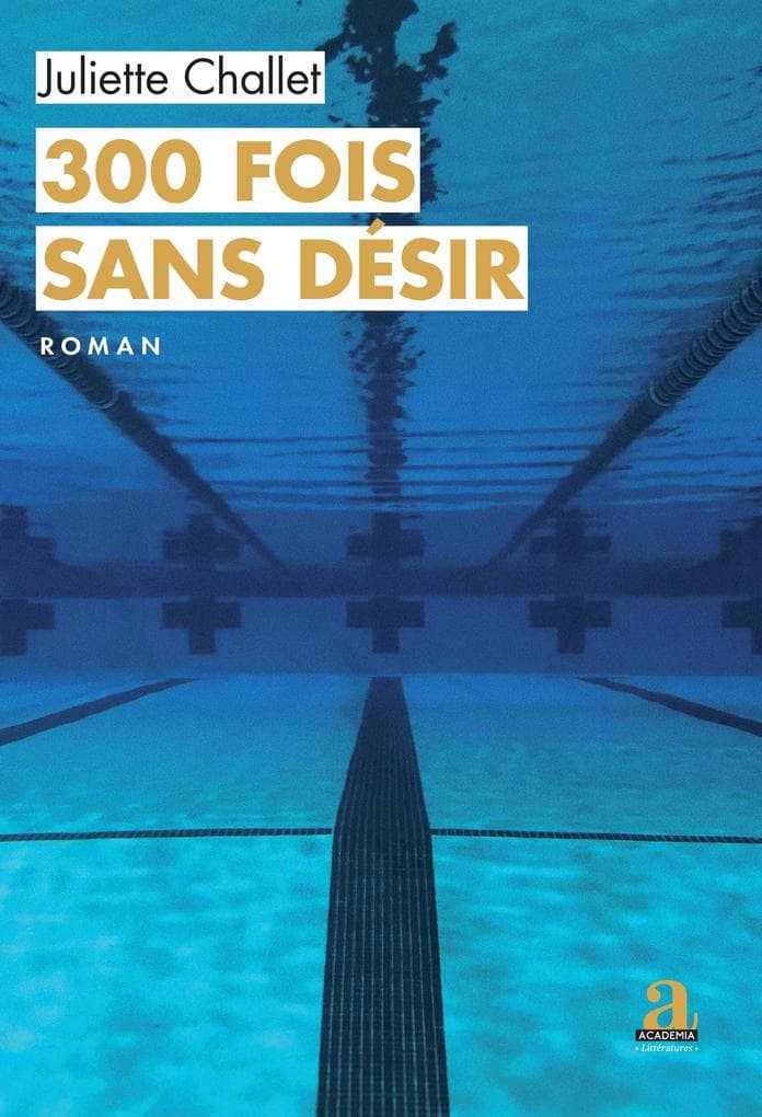 300 fois sans desir