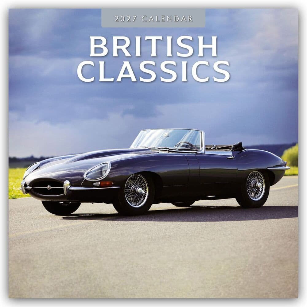 British Classics - Klassische britische Autos 2027 - 16-Monatskalender