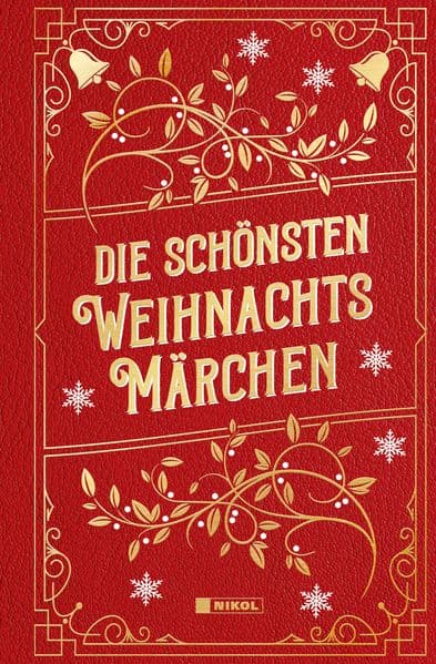 Die schönsten Weihnachtsmärchen