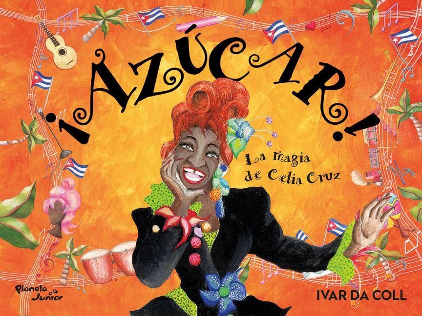¡Azúcar! La Magia de Celia Cruz / Sugar! The Magic of Celia Cruz