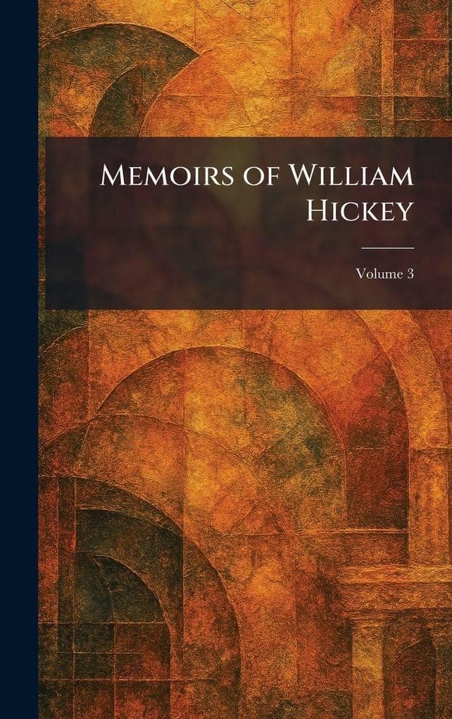 Memoirs of William Hickey