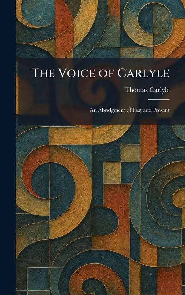 The Voice of Carlyle