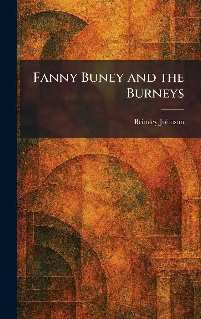 Fanny Buney and the Burneys