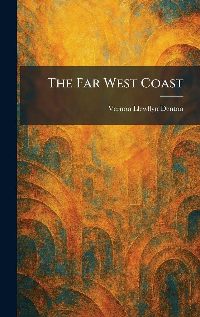The Far West Coast