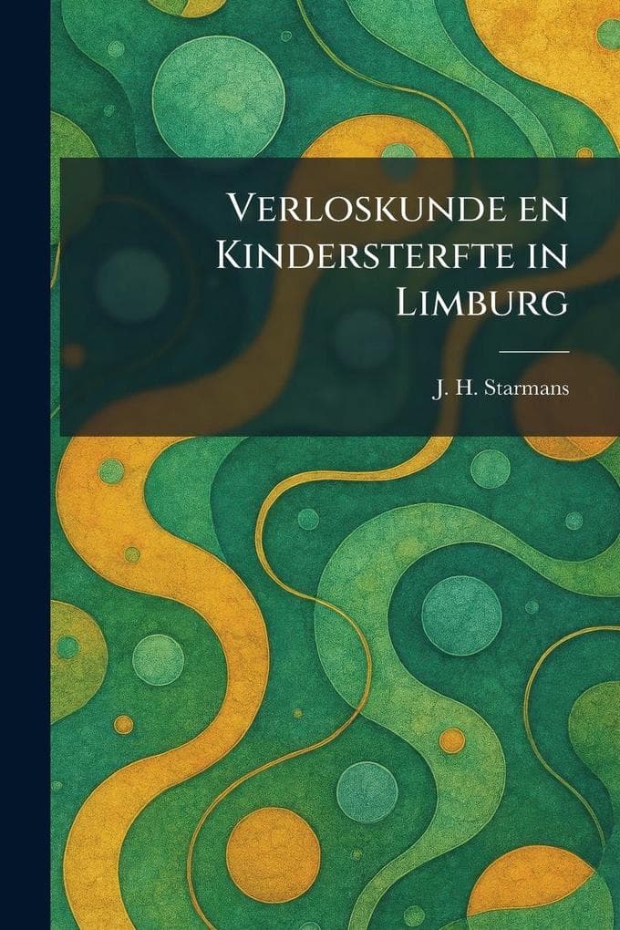 Verloskunde en Kindersterfte in Limburg