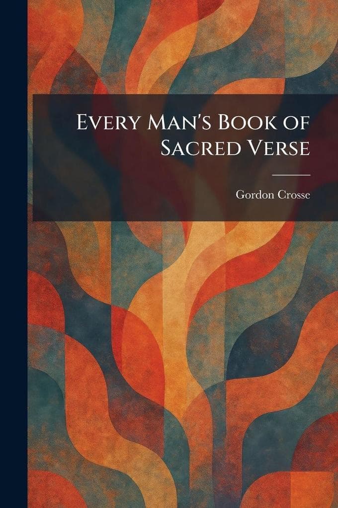 Every Man's Book of Sacred Verse