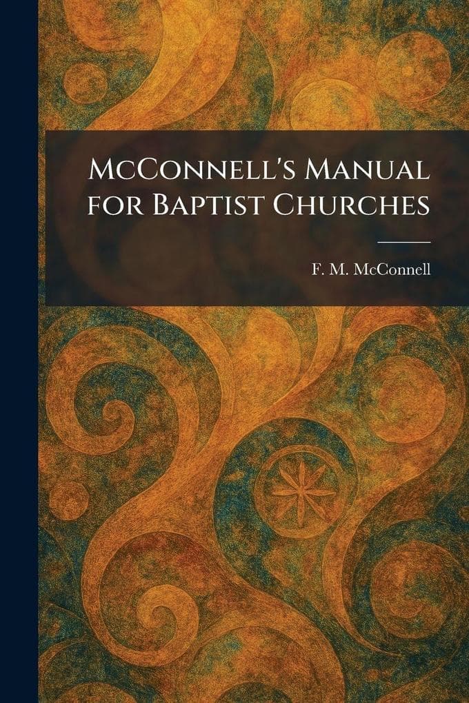 McConnell's Manual for Baptist Churches
