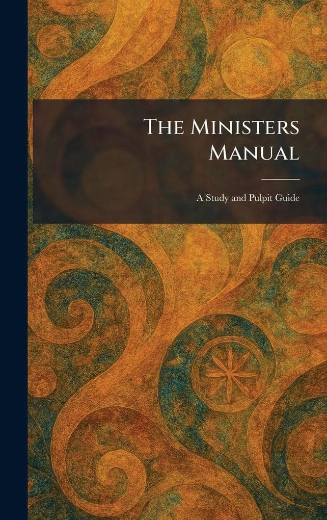 The Ministers Manual