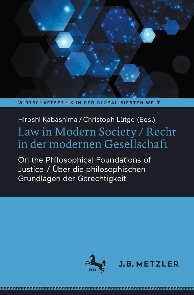 Law in Modern Society / Recht in der modernen Gesellschaft