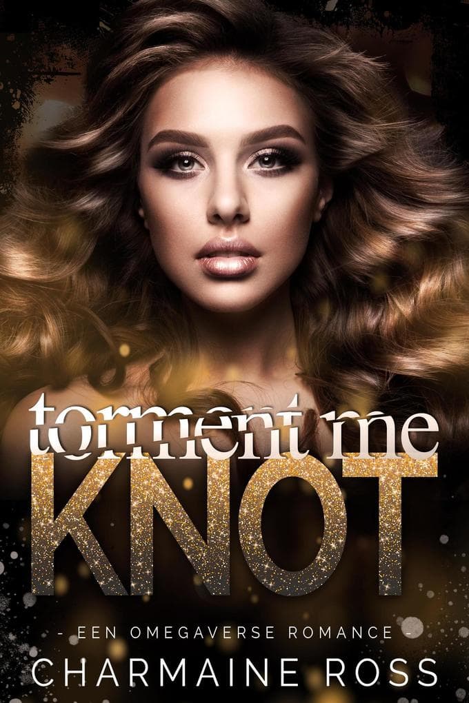 Torment Me Knot